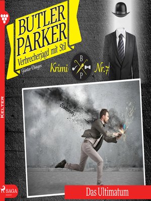 cover image of Das Ultimatum--Butler Parker 7 (Ungekürzt)